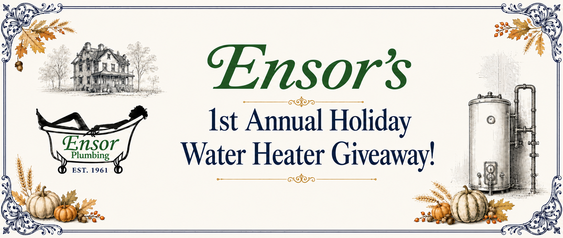 Ensor Water Heater Giveaway